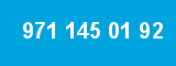 971 145 01 92